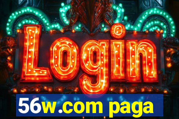56w.com paga